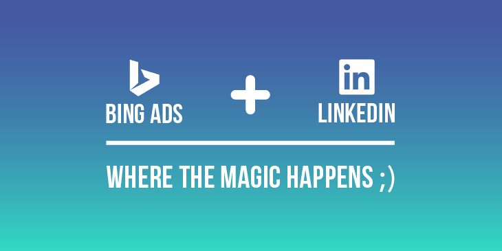LinkedIn职业定向功能怎么用?——Bing Ads优化技巧